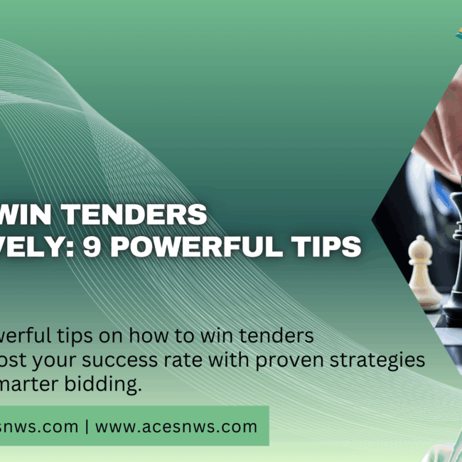 How to Win Tenders Effectively: 9 Powerful Tips