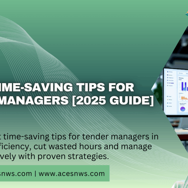 Smart Time-Saving Tips for Tender Managers