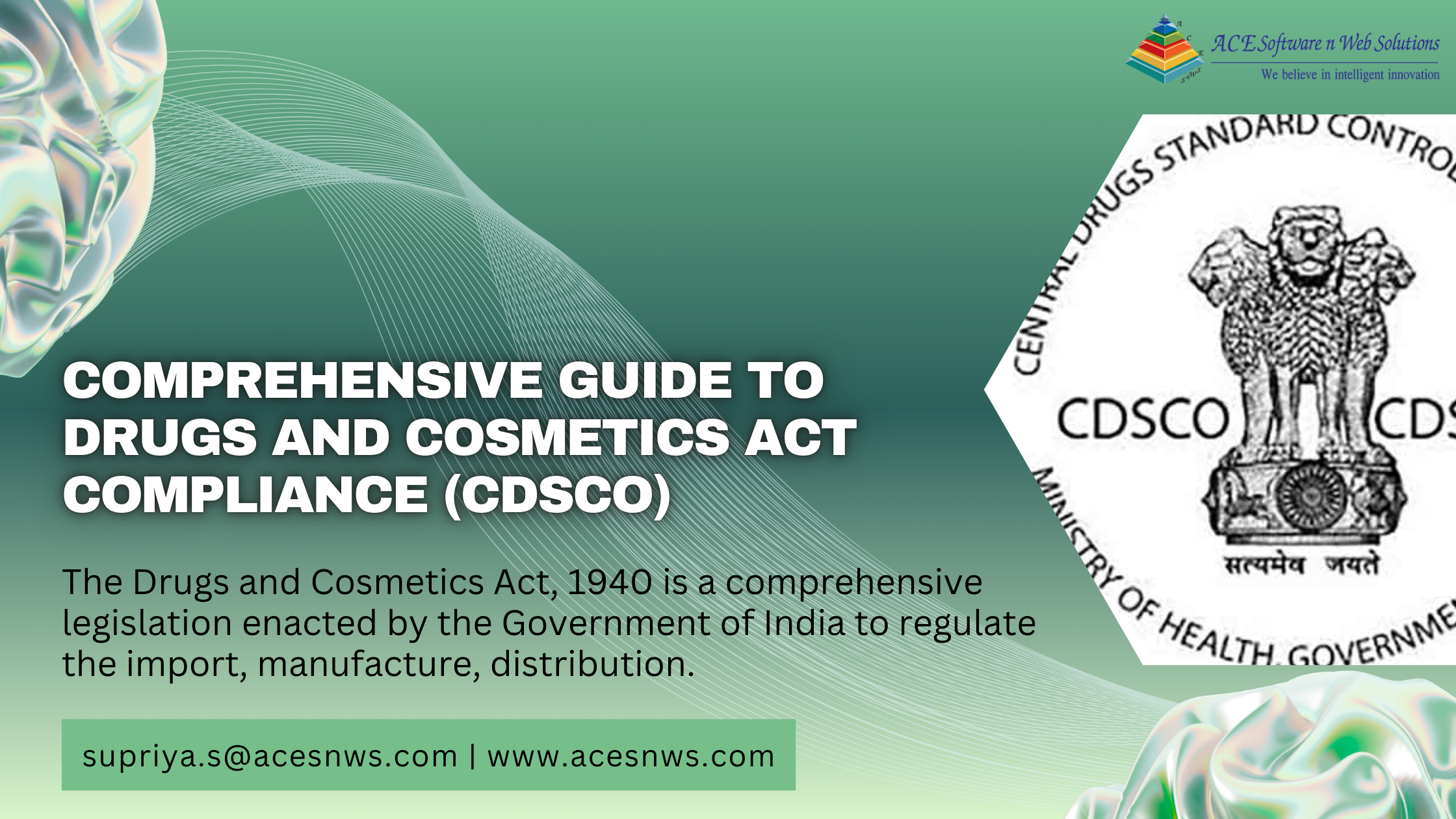 Comprehensive Guide to Drugs and Cosmetics Act Compliance