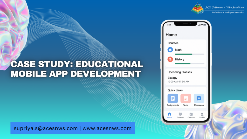 Case Study: Educational Mobile App Development